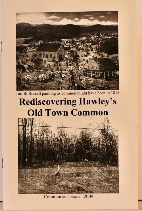 Rediscovering Hawley’s Old Town Common - by John Sears