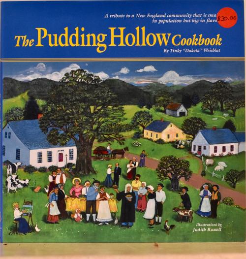 The Pudding Hollow Cookbook - by Tinky Weisblat